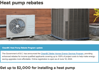 Two heat pump units are shown side by side, illustrating an announcement of government rebates for installing heat pumps in British Columbia, along with information on knob and tube wiring FAQs.